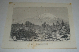 （刷物032）LE FOUZI YAMA VUE PRISE DES CAMPAGNES DU SUD-OUEST 富士山銅板画 F・Schrader画 BARBANT 