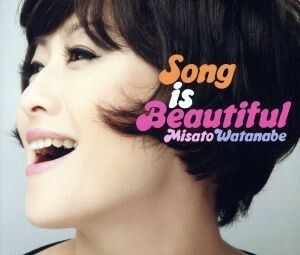 Ｓｏｎｇ　ｉｓ　Ｂｅａｕｔｉｆｕｌ／渡辺美里