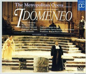 メトロポリタン・オペラ　モーツァルト：歌劇「イドメネオ」全曲／レヴァイン
