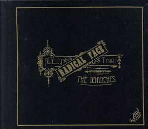 【輸入盤】Ｆａｍｉｌｙ　Ｔｒｅｅ：　ｔｈｅ　Ｂｒａｎｃｈｅｓ／ＲａｄｉｃａｌＦａｃｅ