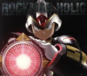 ROCKMAN HOLIC ~the 25th Anniversary~