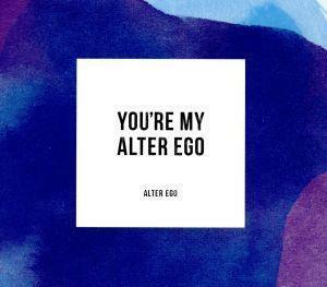 [国内盤CD] Alter Ego/Youre My Alter Ego (完全盤)