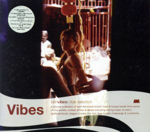 【輸入盤】Ｌａｔｉｎ　Ｖｉｂｅｓ　Ｖｏｌ．２　’ｃｌｕｂ．．．／（オムニバス）