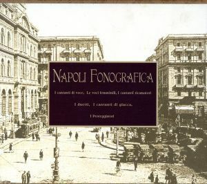 ナポリターナ黄金時代（１９００～１９５０／フランコカパルドとアルトゥーロジリア