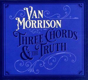 【輸入盤】Ｔｈｒｅｅ　Ｃｈｏｒｄｓ　Ａｎｄ　Ｔｈｅ　Ｔｒｕｔｈ／ヴァン・モリソン