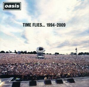 【輸入盤】Ｔｉｍｅ　Ｆｌｉｅｓ　１９９４－２００９　　（２ＣＤｓ）／オアシス