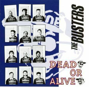 【輸入盤】Ｄｅａｄ　Ｏｒ　Ａｌｉｖｅ／ザ・バスターズ