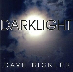 Darklite / Dave Bigler