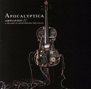 【輸入盤】Ａｍｐｌｉｆｉｅｄ：　Ａ　Ｄｅｃａｄｅ　ｏｆ　Ｒｅｉｎｖｅｎｔｉｎｇ　ｔｈｅ　Ｃｅｌｌｏ／アポカリプティカ