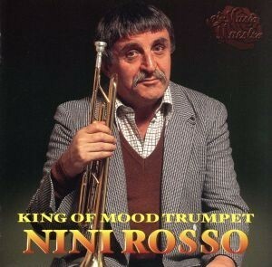 ミュージック・マエストロ・シリーズ　ムード・トランペットの王様、ニニ・ロッソの魅力／夜空のトランペット／ニニ・ロッソ
