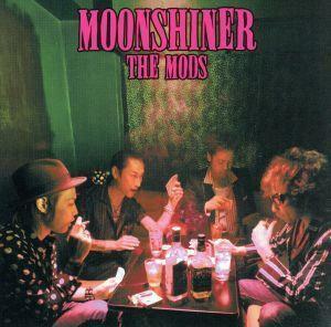 ＭＯＯＮＳＨＩＮＥＲ／ＴＨＥ　ＭＯＤＳ