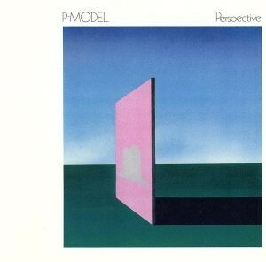 Ｐｅｒｓｐｅｃｔｉｖｅ＋１１　Ｔｒａｃｋｓ（紙ジャケット仕様）／Ｐ－ＭＯＤＥＬ（平沢進）