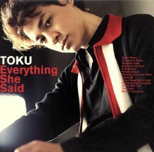 エヴリシング・シー・セッド（ＳＡＣＤ） ＜SACD＞／ＴＯＫＵ