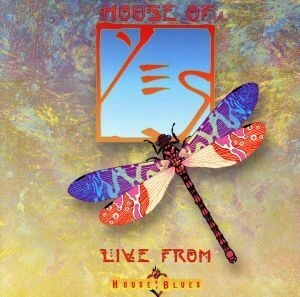 ＨＯＵＳＥ　ＯＦ　ＹＥＳ　ＬＩＶＥ　ＦＲＯＭ　ＨＯＵＳＥ　ＯＦ　ＢＬＵＥＳ／イエス