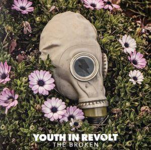 【輸入盤】Ｂｒｏｋｅｎ／Ｙｏｕｔｈ　ｉｎ　Ｒｅｖｏｌｔ