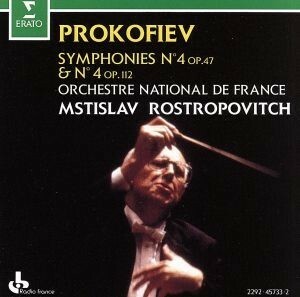 プロコフィエフ：交響曲第４番／Ｍ．ロストロポーヴィチ（指揮）／フランス国立管弦楽団