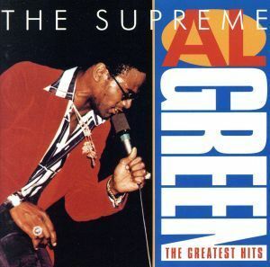 【輸入盤】Ｔｈｅ　Ｓｕｐｒｅｍｅ　Ａｌ　Ｇｒｅｅｎ：　Ｔｈｅ　Ｇｒｅａｔｅｓｔ　Ｈｉｔｓ／アル・グリーン