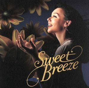 Ｓｗｅｅｔ　Ｂｒｅｅｚｅ／（オムニバス）,Ｍｉｃｈｅｌｌｅ　Ｙｕｍｉｋｏ　Ｐａｙｎｅ,山中マイ,ＮＡＯ,Ｒｉｓａ　Ｓａｋｕｒａｎｅ,ｙ