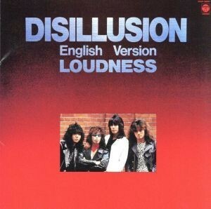 ＤＩＳＩＬＬＵＳＩＯＮ　Ｅｎｇｌｉｓｈ　Ｖｅｒｓｉｏｎ／ＬＯＵＤＮＥＳＳ