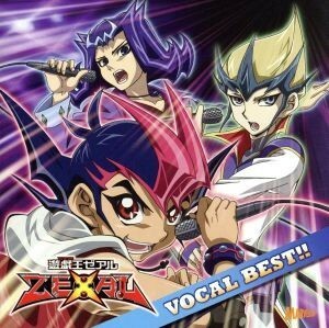 遊☆戯☆王ＺＥＸＡＬ　ヴォーカルベスト／（アニメーション）,ｍｉｈｉｍａｒｕ　ＧＴ,ゴールデンボンバー,ＫＡＮＡＮ,ＤａｉｚｙＳｔｒｉ