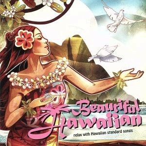 Ｂｅａｕｔｉｆｕｌ　Ｈａｗａｉｉａｎ～ｒｅｌａｘ　ｗｉｔｈ　Ｈａｗａｉｉａｎ　ｓｔａｎｄａｒｄ　ｓｏｎｇｓ／（Ｖ．Ａ．）,クウイポ