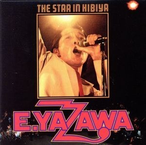 割引セール 矢沢永吉/THE STAR IN HIBIYA 【入手困難】DVD ミュージック