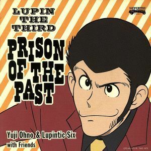 ＬＵＰＩＮ　ＴＨＥ　ＴＨＩＲＤ　ＰＲＩＳＯＮ　ＯＦ　ＴＨＥ　ＰＡＳＴ（Ｂｌｕ－ｓｐｅｃ　ＣＤ２）／Ｙｕｊｉ　Ｏｈｎｏ　＆　Ｌｕｐｉ