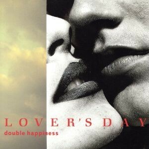 ＬＯＶＥＲ’Ｓ　ＤＡＹ～ｄｏｕｂｌｅ　ｈａｐｐｉｎｅｓｓ～（紙ジャケット仕様）（ＣＣＣＤ） ＜CCCD＞／氷室京介