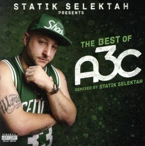 ＴＨＥ　ＢＥＳＴ　ＯＦ　Ａ３Ｃ（ＲＥＭＩＸＥＤ　ＢＹ　ＳＴＡＴＩＫ　ＳＥＬＥＫＴＡＨ）／スタティック・セレクター