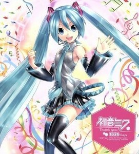 初音ミク　Ｔｈａｎｋ　ｙｏｕ　１８２６　Ｄａｙｓ～ＳＥＧＡ　ｆｅａｔ．ＨＡＴＳＵＮＥ　ＭＩＫＵ　Ｐｒｏｊｅｃｔ　５ｔｈ　Ａｎｎｉｖ