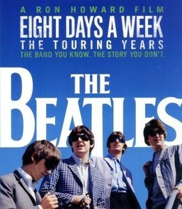 ザ・ビートルズ　ＥＩＧＨＴ　ＤＡＹＳ　Ａ　ＷＥＥＫ　－Ｔｈｅ　Ｔｏｕｒｉｎｇ　Ｙｅａｒｓ　Ｂｌｕ－ｒａｙ　スタンダード・エディショ