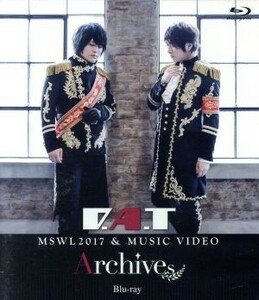 Ｄ．Ａ．Ｔ　ＭＳＷＬ２０１７＆ＭＵＳＩＣ　ＶＩＤＥＯ「Ａｒｃｈｉｖｅｓ」（Ｂｌｕ－ｒａｙ　Ｄｉｓｃ）／Ｄ．Ａ．Ｔ