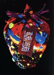 Ｌｅａｄ　１５ｔｈ　Ａｎｎｉｖｅｒｓａｒｙ　ＬＩＶＥ　ＢＯＸ／Ｌｅａｄ