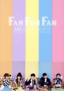 ＡＡＡ　ＦＡＮ　ＭＥＥＴＩＮＧ　ＡＲＥＮＡ　ＴＯＵＲ　２０１９　～ＦＡＮ　ＦＵＮ　ＦＡＮ～／ＡＡＡ