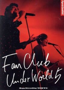 ＦＡＮＣＬＵＢ　ＵＮＤＥＲＷＯＲＬＤ　５　Ｌｉｖｅ　ｉｎ　Ｚｅｐｐ　ＤｉｖｅｒＣｉｔｙ　２０１６（Ｂｌｕ－ｒａｙ　Ｄｉｓｃ）／ポル