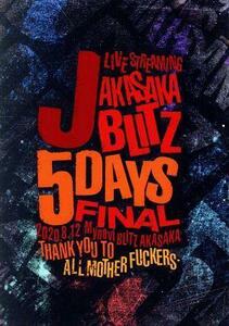 Ｊ　ＬＩＶＥ　ＳＴＲＥＡＭＩＮＧ　ＡＫＡＳＡＫＡ　ＢＬＩＴＺ　５ＤＡＹＳ　ＦＩＮＡＬ　－ＴＨＡＮＫ　ＹＯＵ　ＴＯ　ＡＬＬ　ＭＯＴＨ