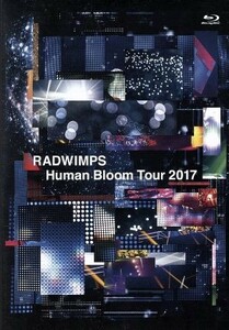 ＲＡＤＷＩＭＰＳ　ＬＩＶＥ　Ｂｌｕ－ｒａｙ　「Ｈｕｍａｎ　Ｂｌｏｏｍ　Ｔｏｕｒ　２０１７」（通常版）（Ｂｌｕ－ｒａｙ　Ｄｉｓｃ）／