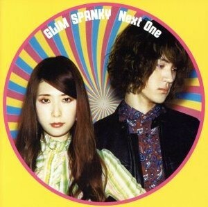 Ｎｅｘｔ　Ｏｎｅ（初回限定盤）（ＤＶＤ付）／ＧＬＩＭ　ＳＰＡＮＫＹ