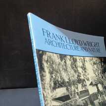 フランク・ロイド・ライト「Frank Lloyd Wright: Architecture and Nature, with 160 Illustrations」落水荘、ロビー邸、グッゲンハイム_画像2