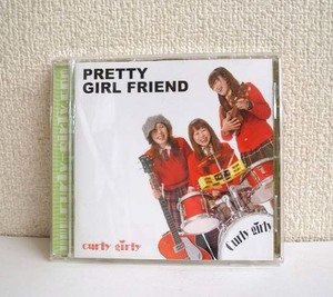 ◎CD カーリーガーリィ 3rdアルバム PRETTY GIRL FRIEND 北海道 ガールズバンド インディーズ　札幌市 豊平区