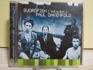 [2879] SWORDFISH THE ALBUM [PAUL OAKENFOLD]