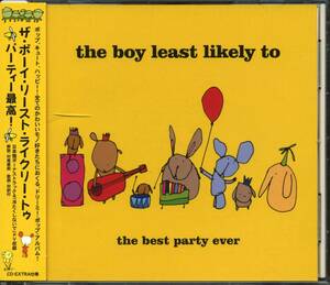 The BOY LEAST LIKELY TO★The Best Party Ever [ザ ボーイ リースト ライクリー トゥ,BUBBLE AND SQUEAK,LEGENDS OF COUNTRY]