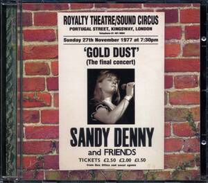 Sandy DENNY★Gold Dust: Live at The Royalty [サンディ デニー,フェアポート コンベンション,FAIRPORT CONVENTION]