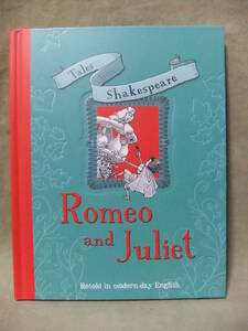 ★Tales from Shakespeare: Romeo and Juliet （シェイクスピアの物語：ロミオとジュリエット） 