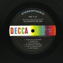 67年 US DECCAオリジナル Quartette Tres Bien / Here It Is！[DL 74893] STEREO盤 Boogaloo Latin Jazz カルテット・トレ・ビアン LP_画像4