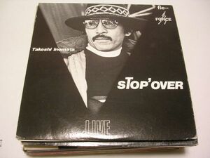 ●JAZZ LP●TAKESHI INOMATA 猪俣猛/STOP' OVER