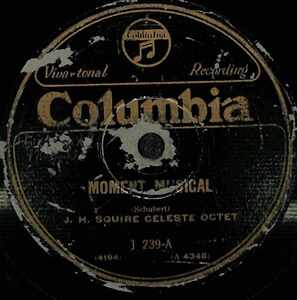 T0002 J. H. Squire Celeste Octet / Moment Musical / Selenade (10)