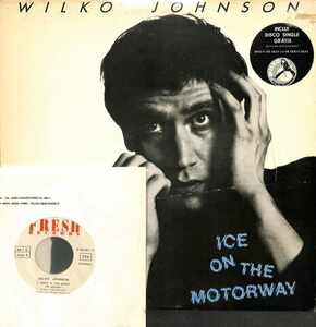 243005 WILKO JOHNSON / Ice On The Motorway(LP)