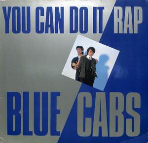 244734 BLUE CABS / You Can Do It Rap(12)