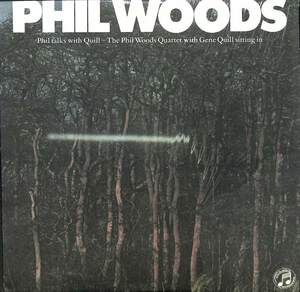 243830 PHIL WOODS / Phil Talks With Quill(LP)